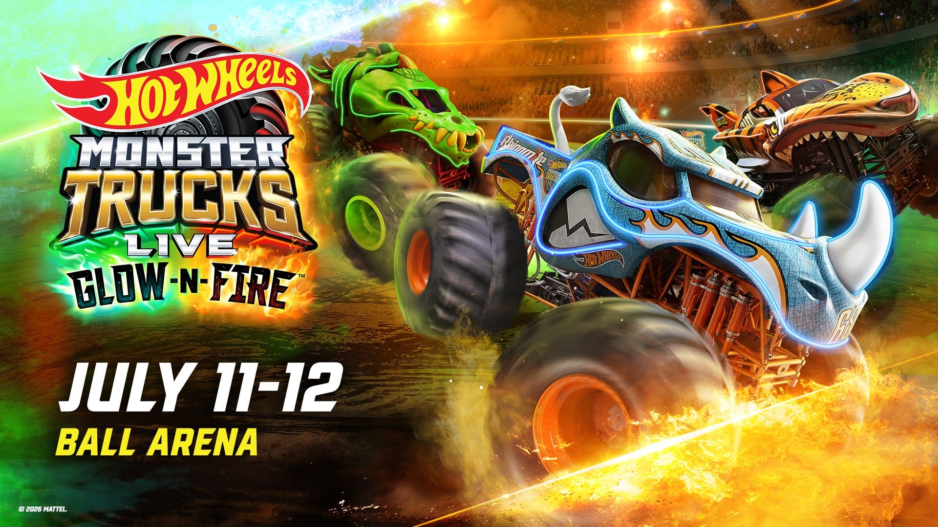 Hot Wheels Monster Trucks™ Live Glow-N-Fire - July 11, 2026 11:30 AM - 12:30 PM